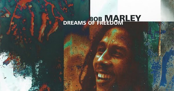Electronic Music Critic: Bob Marley - Dreams Of Freedom: Ambient 